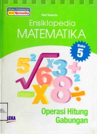 Ensiklopedia Matematika SD: Operasi Hitung Campuran