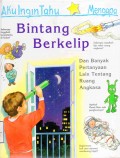 Aku Ingin Tahu Mengapa: Bintang Berkelip