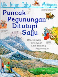 Aku Ingin Tahu Mengapa: Puncak Pegunungan Di Tutupi Salju