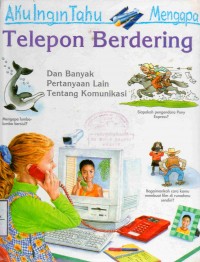 Aku Ingin Tahu Mengapa: Telepon Berdering