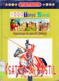 1000 Tanya & Jawab: Ksatria dan Kastil