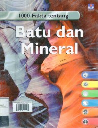 1000 Fakta tentang Batu dan Mineral