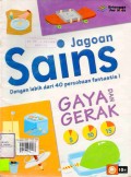 Jagoan Sains: Gaya dan Gerak