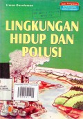 Lingkungan Hidup dan Polusi