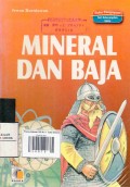 Seri Sains untuk Pemula: Mineral dan Baja