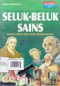 Seri Sains untuk Pemula: Seluk-beluk Sains, Tokoh-tokoh dan Hasil Penemuannya