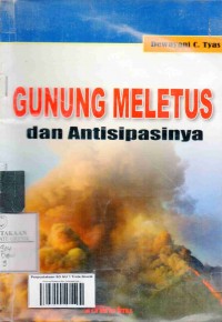 Gunung Meletus dan Antisipasinya