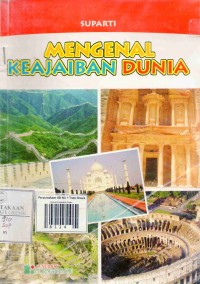 Mengenal Keajaiban Dunia