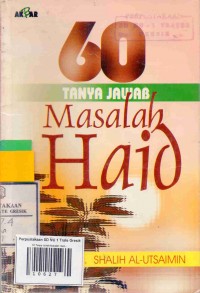 60 Tanya Jawab Masalah Haid