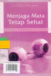 Seri Teladan Humor Sufistik: Menjaga Mata Tetap Sehat