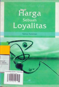 Seri Teladan Humor Sufistik: Harga Sebuah Loyalitas