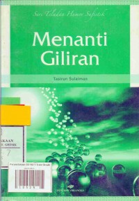 Seri Teladan Humor Sufistik: Menanti Giliran