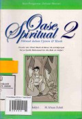 Oase Spiritual: Hikmah dlam Ujaran & Kisah 2