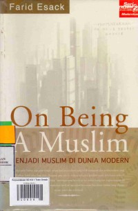 On Being a Muslim: Menjadi Muslim di Dunia Modern