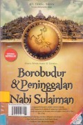 Borobudur & Peninggalan Nabi Sulaiman