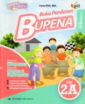 BUPENA Buku Penilaian Tema Hidup Rukun dan Tema Bermain di Lingkunganku Jilid 2A