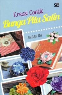 Kreasi Cantik Bunga Pita Satin