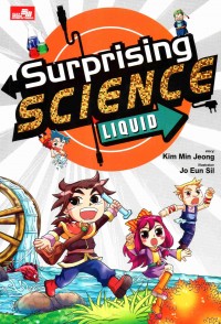 Surprising Science: LIQUID