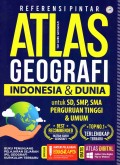 Referensi Pintar Atlas Geografi Indonesia & Dunia