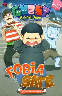 Ghost School Days: Fobia Sate