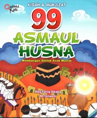 KIsah & Mukjizat 99 Asmaul Husna