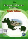 Mengenal 33 Provinsi Indonesia: Bangka Belitung