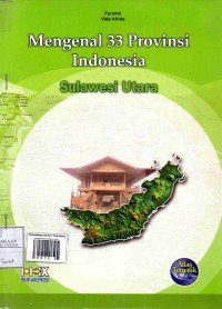 Mengenal 33 Provinsi Indonesia: Sulawesi Utara