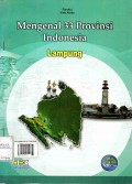 Mengenal 33 Provinsi Indonesia: Lampung