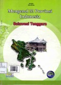 Mengenal 33 Provinsi Indonesia: Sulawesi Tenggara