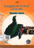 Mengenal 33 Provinsi Indonesia: Sumatra Barat