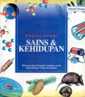 Ensiklopedi Sains dan Kehidupan