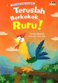 Teruslah Berkokok, Ruru!