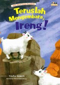 Teruslah Mengembara, Ireng!