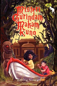 Seri Misteri Favorit 14: Misteri Gurindam Makam Kuno