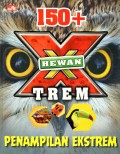 150+ Hewan X-trem Penampilan Ekstrem