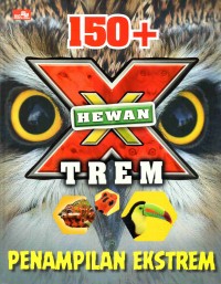 150+ Hewan X-trem Penampilan Ekstrem